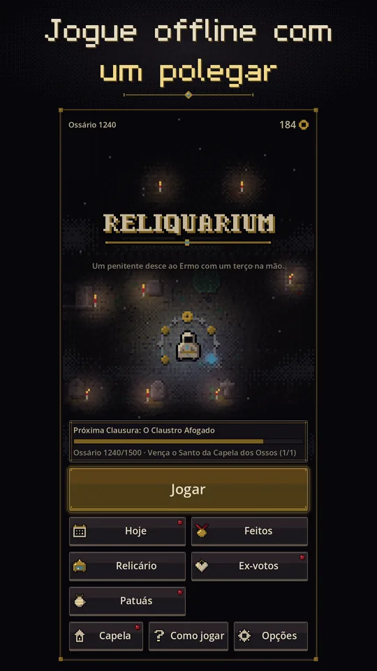 “Jogue offline com um polegar”: o menu do jogo sobre o Adro.